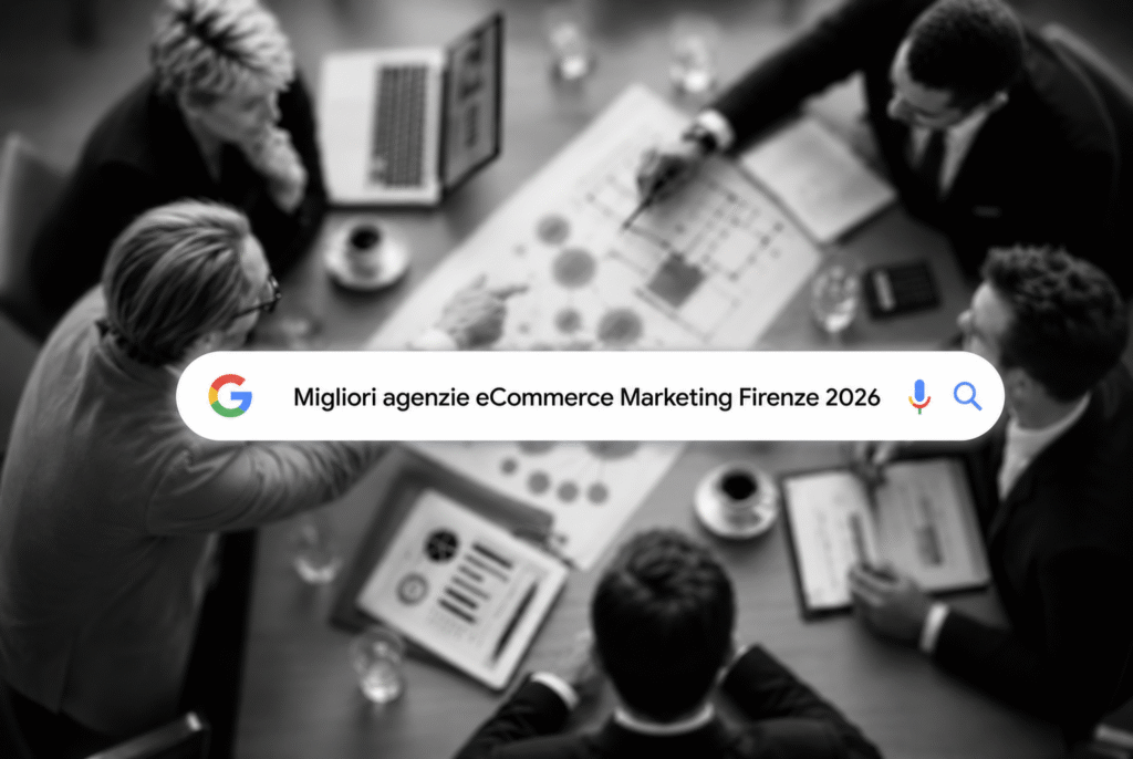 Migliori agenzie eCommerce Marketing Firenze 2026